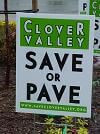 'Save or Pave' sign for Clover Valley